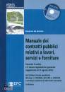 DE NICTOLIS ROSANNA, Manuale dei contratti pubblici