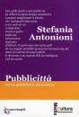 ANTONIONI STEFANIA, Pubblicit Forme pubblicitarie del moderno