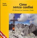 immagine di Cime senza confini 50 itinerari carinzia Tirolo