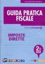 FRIZZERA BRUNO, GUIDA PRATICA FISCALE . IMPOSTE DIRETTE 2a/2012