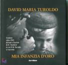 TUROLDO DAVID MARIA, Mia infanzia d