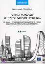 LEQUAGLIE - MIGUIDI, Guida essenziale al Testo Unico dell