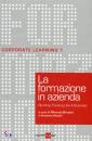 BRUSONI - VECCHI, La formazione in azienda