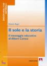 REGNI RANIERO, Il sole e la storia