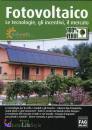 SOLARELIT, Fotovoltaico tecnologie incentivi mercato, FAG Edizioni