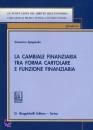 SPAGNUOLO DOMENICO, La cambiale finanziaria