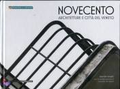 immagine di Novecento. Architetture e citt del Veneto