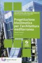 ROGORA ALESSANDRO, Progettazione bioclimatica per l