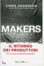 Anderson Chris, makers. il ritorno dei produttori, Rizzoli