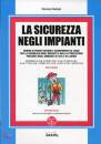 NASTASI VINCENZO, La sicurezza negli impianti Norme di progettazione