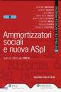 LA PORTA BARTOLOMEO, Amortizzatori sociali e nuova ASPL