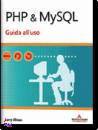 ULLMAN LARRY, Php e mysql guida all