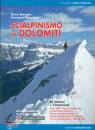 BACCANTI-TREMOLADA, Scialpinismo in Dolomiti