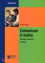 PIEGAI DANIELA, Comunicare il rischio