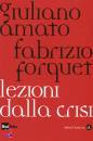 AMATO - FORQUET, lezioni dalla crisi