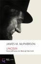 McPherson James M., lincoln