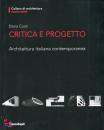 COSTI DARIO, Critica e progetto.