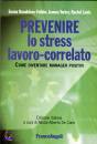 immagine di Prevenire lo stress lavoro correlato