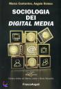 CENTORINO - ROMEO, Sociologia dei digital media