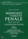 GAROFOLI ROBERTO, Manuale di diritto penale Parte speciale Tomo1