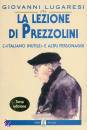 LUGARESI GIOVANNI, La lezione di Prezzolini