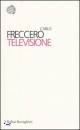 FRECCERO, televisione