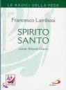 LAMBIASI FRANCESCO, Spirito Santo  come Amore-Dono