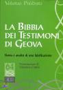 POLIDORI VALERIO, La bibbia dei Testimoni di Geova