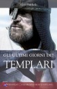 immagine Gli ultimi giorni dei templari