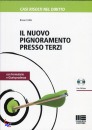 CIRILLO BRUNO, Il nuovo pignoramento presso terzi