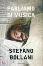 BOLLANI STEFANO, Parliamo di musica