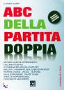 ALBERTI LUCIANO, ABC della partita doppia Contabilit e fisco