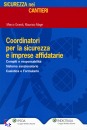 GRANDI - MAGRI, Coordinatori per la sicurezza e imprese affidatari