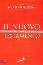 MAGGIONI BRUNO, Il nuovo testamentio Conoscerlo Leggerlo Viverlo