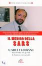 VARAGONA VINCENZO, Il medico della Sars Carlo Urbani