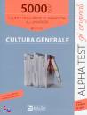 ALPHA TEST, Cultura generale 5000 quiz