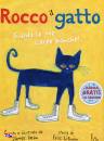 DEAN JAMES; LIT, Rocco il gatto