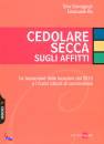 GIOVAGNOLI - RE E., Cedolare secca sugli affitti