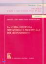 LUISO - TISCINI -..., La nuova disciplina sostanziale proc.licenziamenti