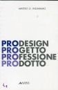 immagine di Prodesign progetto professione prodotto