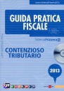 LUNELLI - MISSONI -, Contenzioso tributario Guida pratica fiscale