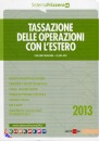 MANZANA - IORI, Tassazione delle operazioni con estero 2012