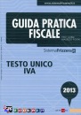 GOBBI - POSTAL, Testo unico IVA  Guida pratica fiscale  2013
