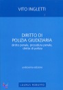 INGLETTI VITO, Diritto di polizia giudiziaria