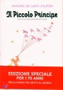 DE SAINT-EXUPRY A., Il piccolo principe ed speciale 70 anni