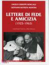 RONCALLI - MONTINI, Lettere di fede e amicizia