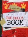 KAHN GALE ERIC, The Bully book