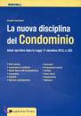 PALOMBELLA DONATO, La nuova disciplina del condominio Guida operativa