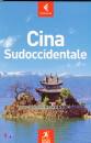 ROUGH GUIDES, cina sudoccidentale