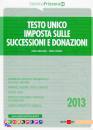 DELLADIO - PICCOLI, Testo unico imposta sulle successioni e donazioni